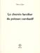 Seller image for Le chemin familier du poisson combatif (French Edition) [FRENCH LANGUAGE - Soft Cover ] for sale by booksXpress
