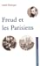 Seller image for Freud et les parisiens (French Edition) [FRENCH LANGUAGE - Soft Cover ] for sale by booksXpress