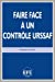 Imagen del vendedor de faire face à un contrôle URSAFF [FRENCH LANGUAGE - Soft Cover ] a la venta por booksXpress