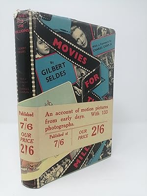 Bild des Verkufers fr Movies for the Millions: An Account of Motion Pictures, Principally in America. zum Verkauf von ROBIN SUMMERS BOOKS LTD