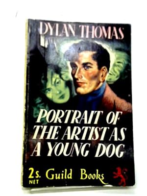 Seller image for Portrait of the Artist as a Young Dog for sale by World of Rare Books