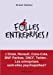 Bild des Verkufers fr Folles entreprises ! [FRENCH LANGUAGE - Soft Cover ] zum Verkauf von booksXpress