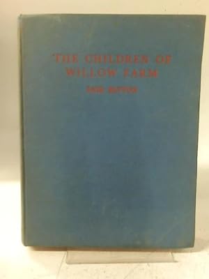 Seller image for The children of Willow Farm for sale by World of Rare Books