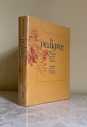 Imagen del vendedor de Pedigree | The Origins of Words from Nature a la venta por Little Stour Books PBFA Member