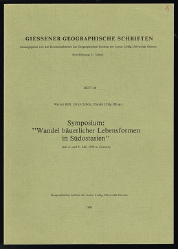 Seller image for Symposium Wandel Buerlicher Lebensformen in Sdostasien (am 4 und 5. Mai 1979 in Giessen). - for sale by Libresso Antiquariat, Jens Hagedorn