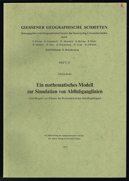 Ein mathematisches Modell zur Simulation von Abflussganglinien (Am Beispiel von Flüssen des recht...