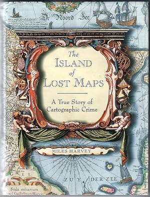 Seller image for The Island of Lost Maps. A True Story of Cartographic Crime for sale by Christison Rare Books, IOBA SABDA