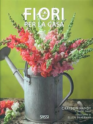 Seller image for Fiori per la casa for sale by Librodifaccia