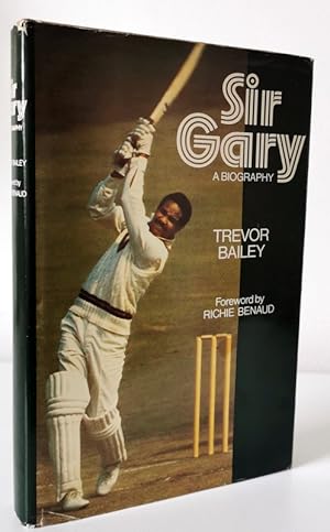 Seller image for Sir Gary: A Biography for sale by Books Written By (PBFA Member)