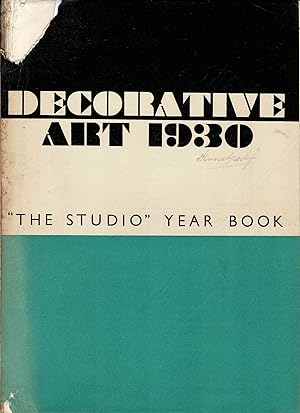 Decorative Art 1930. The Studio Year Book.