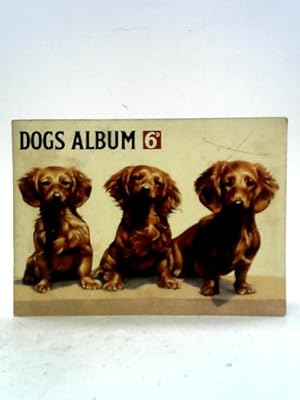 Imagen del vendedor de Dogs Album a la venta por World of Rare Books