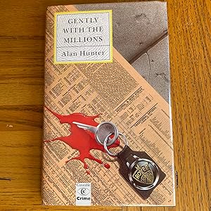 Seller image for Gently with the Millions for sale by James M Pickard, ABA, ILAB, PBFA.