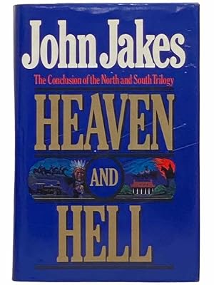 Seller image for Heaven and Hell (The North and South Trilogy No. 3) for sale by Yesterday's Muse, ABAA, ILAB, IOBA