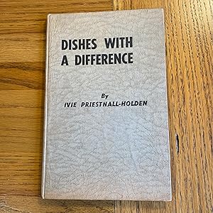 Immagine del venditore per Dishes with a Difference venduto da James M Pickard, ABA, ILAB, PBFA.