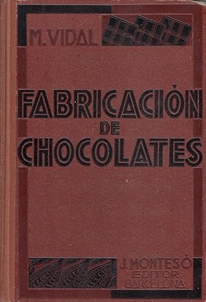TRATADO MODERNO DE FABRICACIÓN DE CHOCOLATES