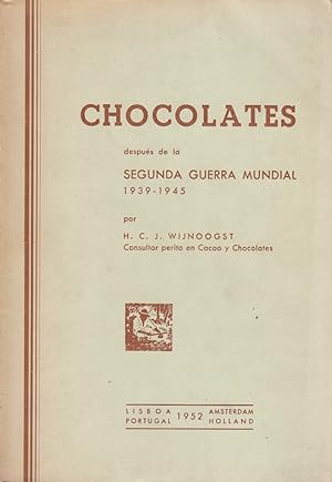 CHOCOLATES DESPUÉS DE LA SEGUNDA GUERRA MUNDIAL 1939-1945