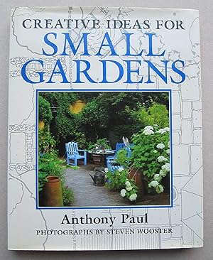 Seller image for Creative Ideas for Small Gardens for sale by K Books Ltd ABA ILAB