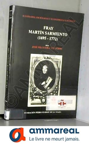 Immagine del venditore per Fray Martn Sarmiento (1695-1772) venduto da Ammareal