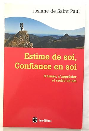 Seller image for Estime de soi confiance en soi - (2me dition) for sale by librairie philippe arnaiz