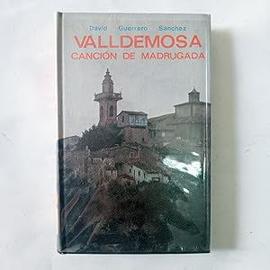 Seller image for VALLDEMOSA. Cancin De Madrugada for sale by LIBRERIA CLIO