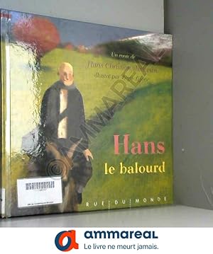 Image du vendeur pour Hans le balourd mis en vente par Ammareal