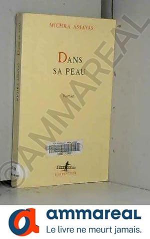Seller image for Dans sa peau for sale by Ammareal