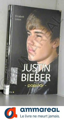 Seller image for Justin Bieber - Pop Star for sale by Ammareal