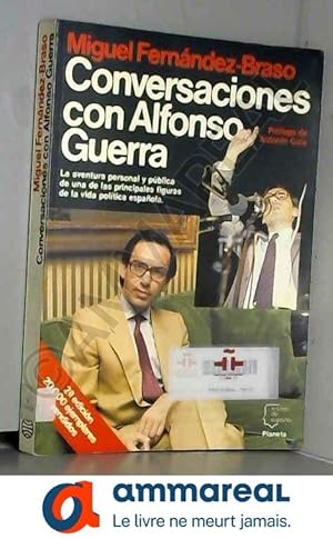 Bild des Verkufers fr Conversaciones con Alfonso Guerra zum Verkauf von Ammareal