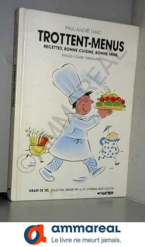 Bild des Verkufers fr Trottent menus recettes bonne cuisine bonne mine 121997 zum Verkauf von Ammareal