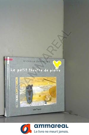 Image du vendeur pour Le petit thtre de pierre mis en vente par Ammareal