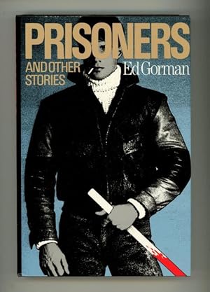 Seller image for Prisoners and Other Stories by Ed Gorman (First Edition) for sale by Heartwood Books and Art