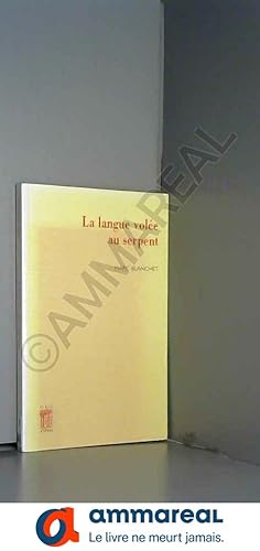 Seller image for La langue vole au serpent for sale by Ammareal