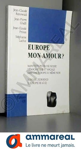 Bild des Verkufers fr Europe mon amour ? zum Verkauf von Ammareal