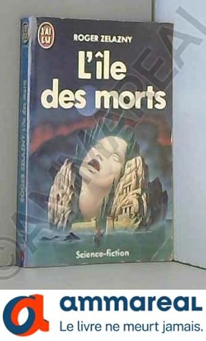 Image du vendeur pour L'le des morts mis en vente par Ammareal