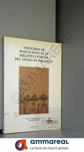 Bild des Verkufers fr Inventario de manuscritos de la Biblioteca Pblica de Mallorca zum Verkauf von Ammareal