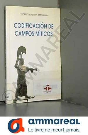 Seller image for Codificacion de Campos Miticos for sale by Ammareal