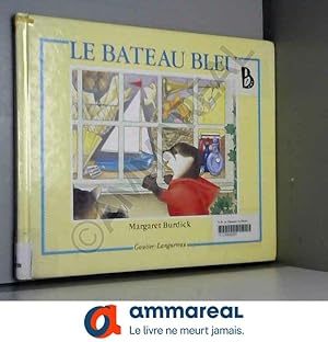 Seller image for Le bateau bleu for sale by Ammareal