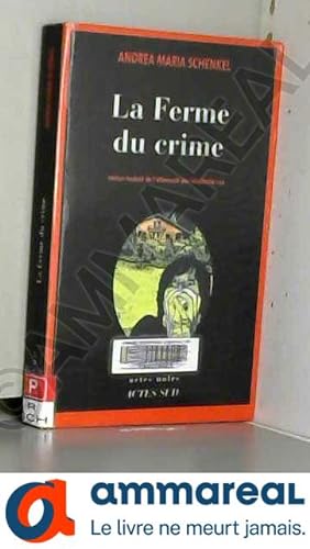 Seller image for La ferme du crime for sale by Ammareal