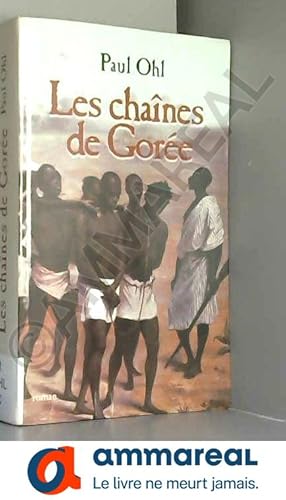 Seller image for Les chanes de Gore for sale by Ammareal