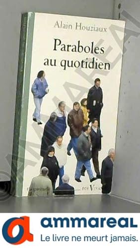 Seller image for Paraboles au quotidien for sale by Ammareal