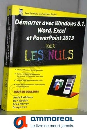 Immagine del venditore per Dmarrer avec Windows 8.1, Word, Excel et PowerPoint 2013 Pour les Nuls venduto da Ammareal