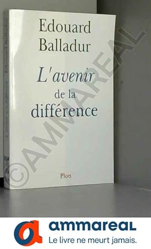 Seller image for L'avenir de la diffrence for sale by Ammareal