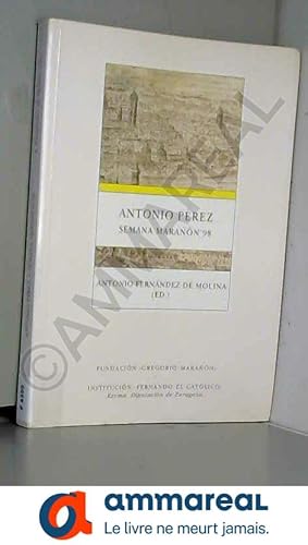 Bild des Verkufers fr ANTONIO PEREZ. SEMANA MARAON'98 [Paperback] [Jan 01, 1999] VV. AA. zum Verkauf von Ammareal