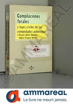 Seller image for Compilaciones forales y leyes civiles de las comunidades autonomas for sale by Ammareal