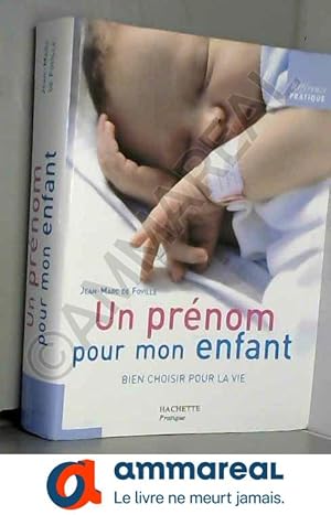 Bild des Verkufers fr Un prnom pour mon enfant zum Verkauf von Ammareal