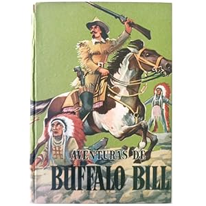 Imagen del vendedor de AVENTURAS DE BUFFALO BILL a la venta por LIBRERIA CLIO