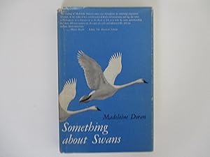Seller image for Something About Swans for sale by Leilani's Books