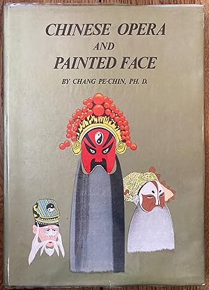 Chinese opera and painted face = guo ju yu lian pu / bian zhu zhe zhang bo jin