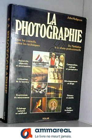 Seller image for La photographie for sale by Ammareal