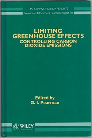 Limiting Greenhouse Effects. Controlling Carbon Dioxide Emissions. Report of the Dahlem Workshop ...